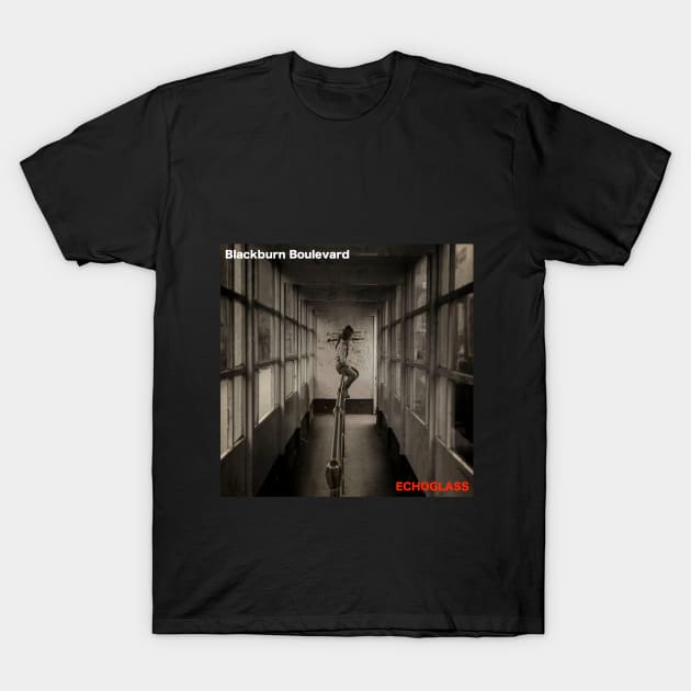 Blackburn Boulevard T-Shirt by echoglassmusic